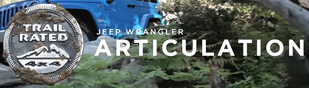 Trail Rated | Jeep Wrangler JK Articulation