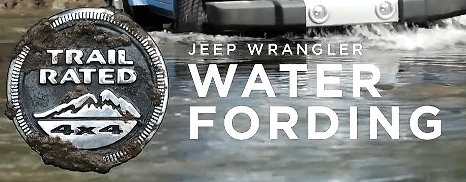 Trail Rated | Jeep Wrangler JK Water Fording